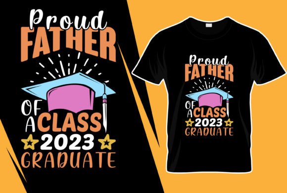Proud Father of a Class 2023 Graduate